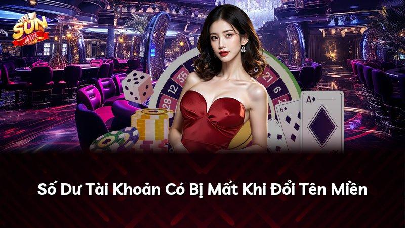 Số Dư Tài Khoản Có Bị Mất Khi Đổi Tên Miền